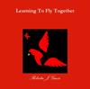 The Learning To Fly Together Book