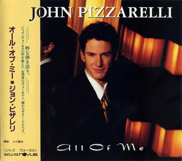 

CD ДЖОН ПИЦЦАРЕЛЛИ - All Of Me BVCJ115 Novus 1992 Япония Джаз Б/У