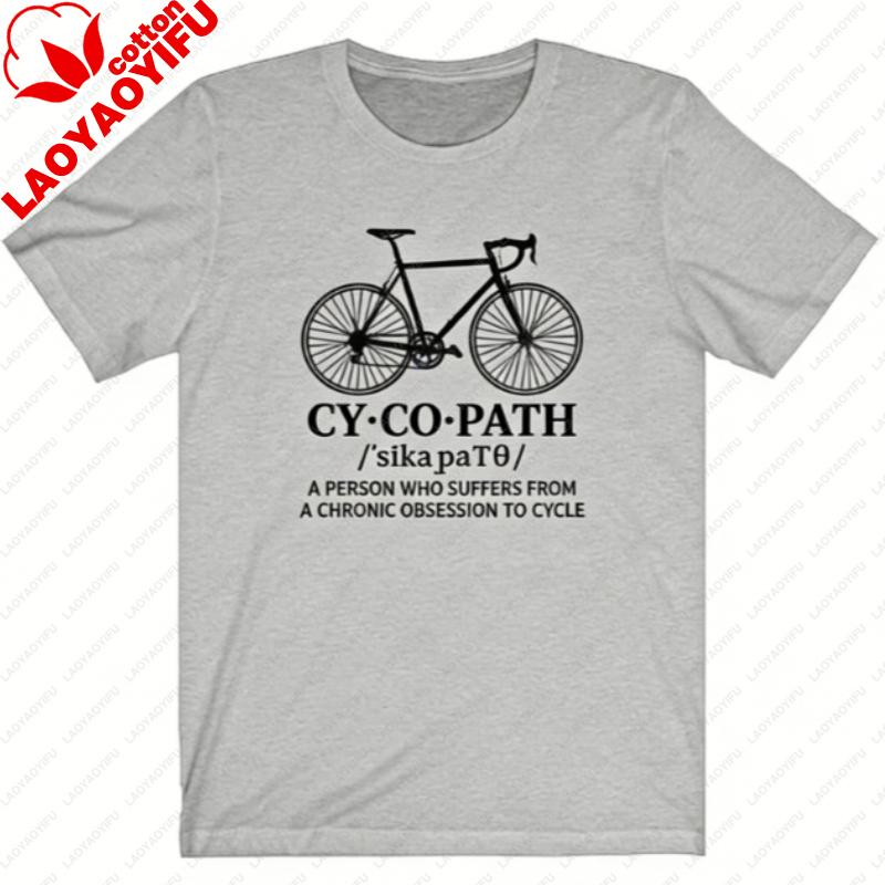 

Cycopath Funny Cycling Tshirt for Unisex Women Cycling Shirt Bicycle Clothes Cyclist Gift Bike Tshirt Unisex Short Sleeve Tee S