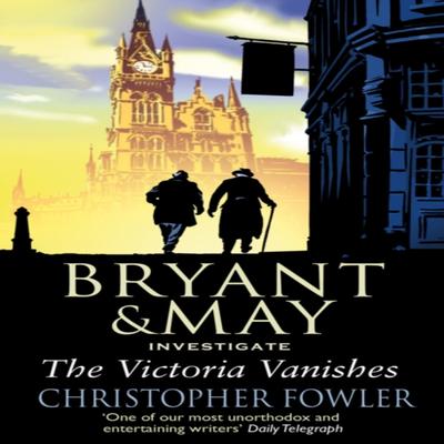 The Victoria Vanishes by Christopher Fowler Paperback Book 9780553817997