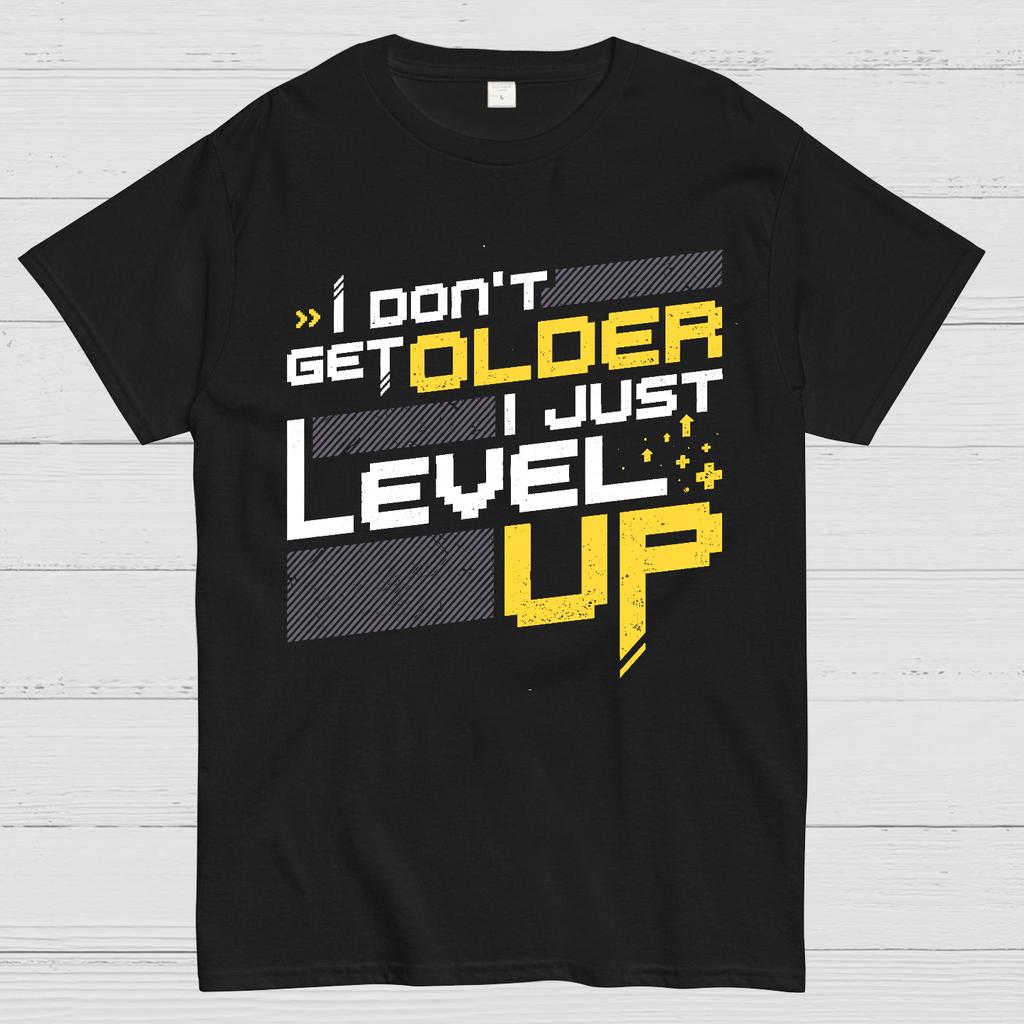 I Don't Older Just Level UP Cotton Summer Casual Cool Loose T-Shirt