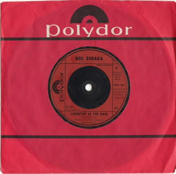

7inch Record NEIL SEDAKA - Laughter In The Rain 2058494 Polydor 1974 UK Rock Used