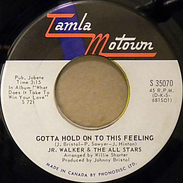 

7-дюймовая пластинка JR. WALKER & THE ALL STARS - Gotta Hold On To This Feeling S35070 TAMLA MOTOWN 1970 Канада Соул/Фанк Б/у