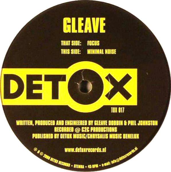 

12inch Record GLEAVE DOBBIN Focus Minimal Noise TOX017 Detox Records 2006 Netherland Dance Electronica Used