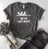 Shhh On My Last Nerve Shirt, Funny Sarcastic Tee, Overstimulated Humor Tshirt, Introvert Graphic Shirt