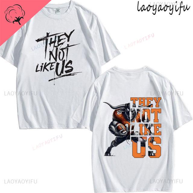 They Not Like Us Theme Print Tshirt Mens Womens Fashion 100Cotton Short Sleeve ONeck Breathable Tee Summer Casual Tops