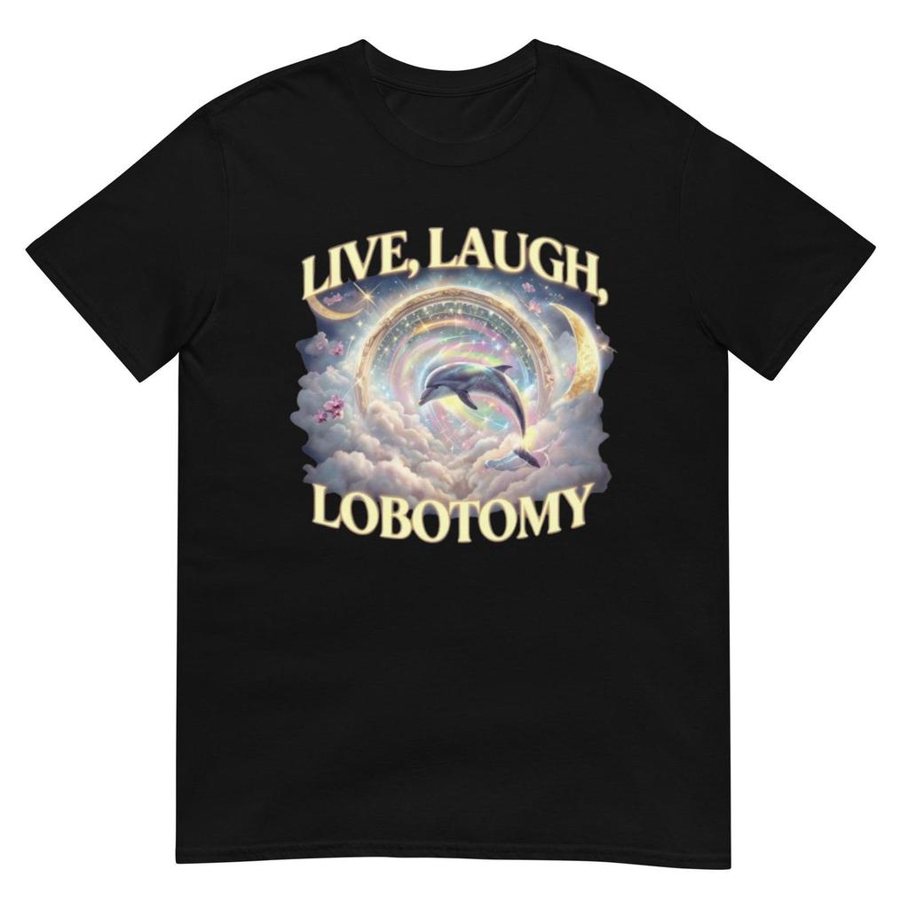 Live Laugh Lobotomy Shirt, Lustiges Gothic Grafik-T-Shirt für Freizeitkleidung, Einzigartiges Geschenk für Liebhaber von dunklem Humor