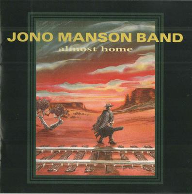 CD MANSON, JONO BAND - Almost Home  3145404492 A&M Records 1995 US Rock Used
