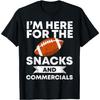 Ich bin wegen der Snacks und Werbespots hier Fußball Grafik T-Shirt Kurzarm Lässiges T-Shirt