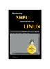 Kniha Mastering Shell Commands On Linux