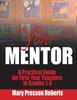 The Your Mentor : A Practical Guide for First-Year Teachers In Grades 1-3 Book