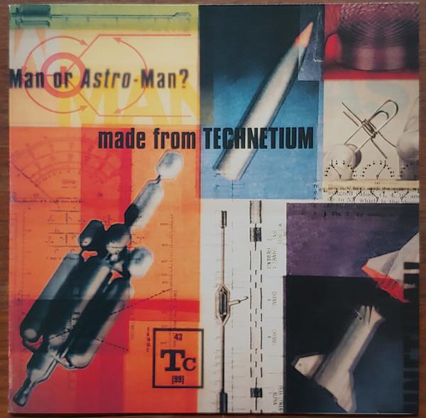 

CD MAN OR ASTRO-MAN - Made From Technetium TG180CD Touch And Go 1997 Canada Rock Used