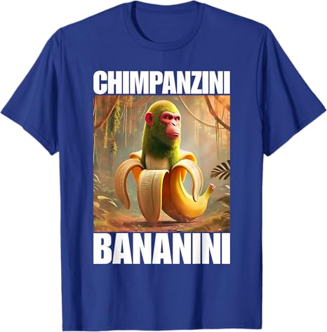 Chimpanzini Bananini Italian Brainrot Meme TShirt Humor Funny Y2k Design Graphic Outfit Novelty Gift Bombardiro Crocodilo Tee