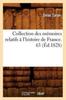 Kniha Collection Des Memoires Relatifs A l'Histoire De France. 63 (Ed.1828)