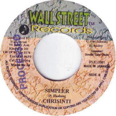 

7inch Record CHRISINTI - Simpler NONE Wallstreet Reco 2001 Jamaica Reggae, Ska & Dub Used