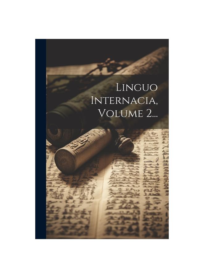 The Linguo Internacia, Volume 2. Book