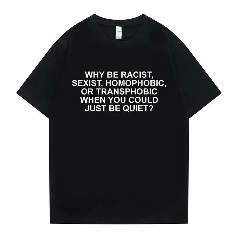 

Why Be Racist Frank T-shirt Blond Hip Hop Trend Tshirt Ocean Hip-Hop Oversized T Shirt Men Women Casual Short Sleeve 4XL
