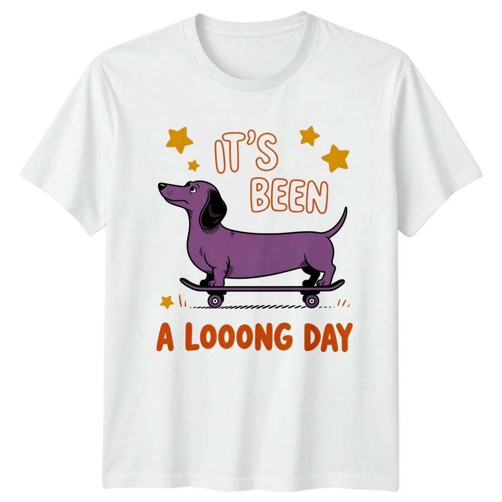 Its Been A Looong Day TShirt Dachshund Dogs Birthday Gift For Him And Her