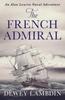 The French Admiral by Dewey Lambdin Paperback Book 9781788634038