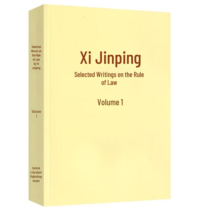 Xi Jinping's Writings On Rule of Law and Governance