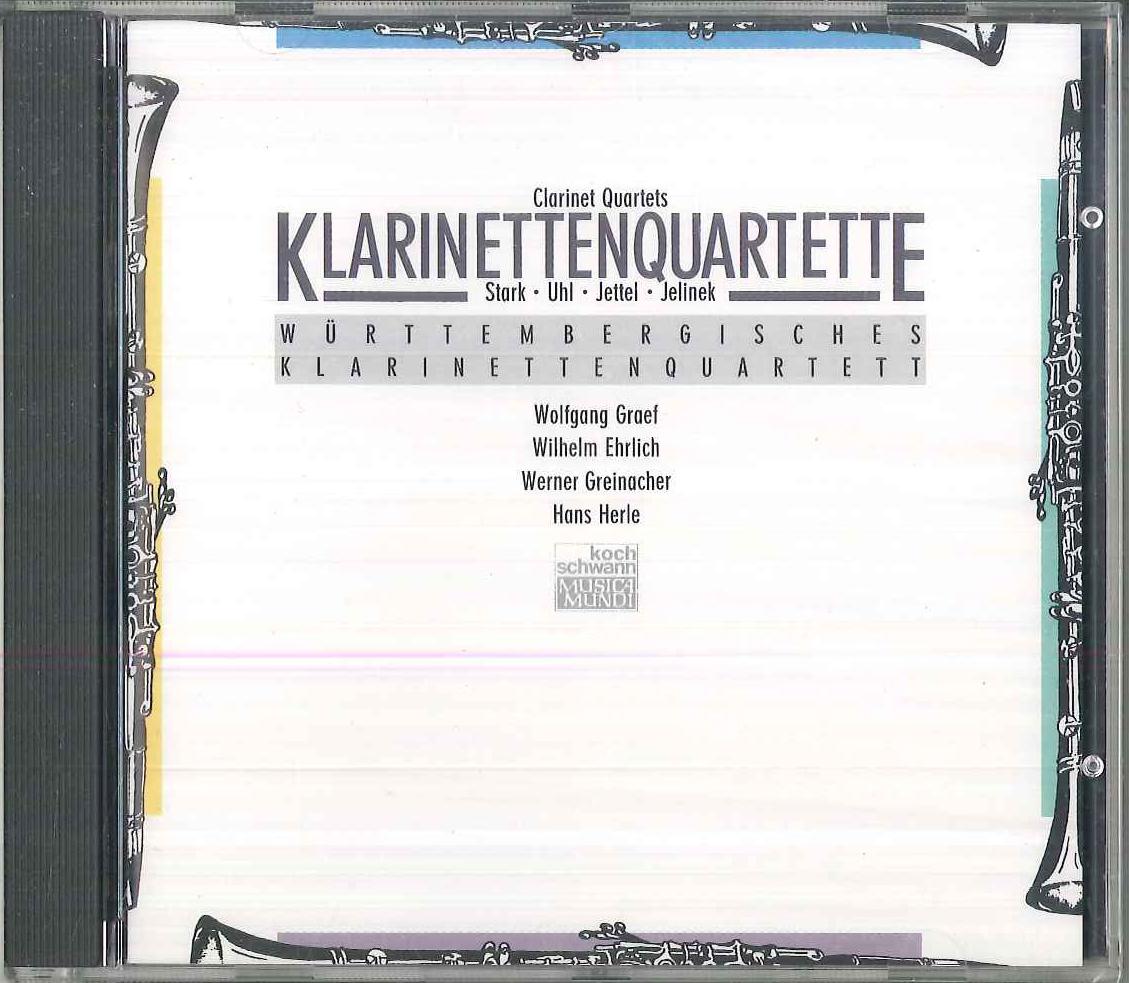 

CD STARK, UHL, JETTEL, JELINEK, WURTTE - Clarinet Quartets (Klarinettenquart CD310067 KOCH SCHWANN MU Austria Classical Used