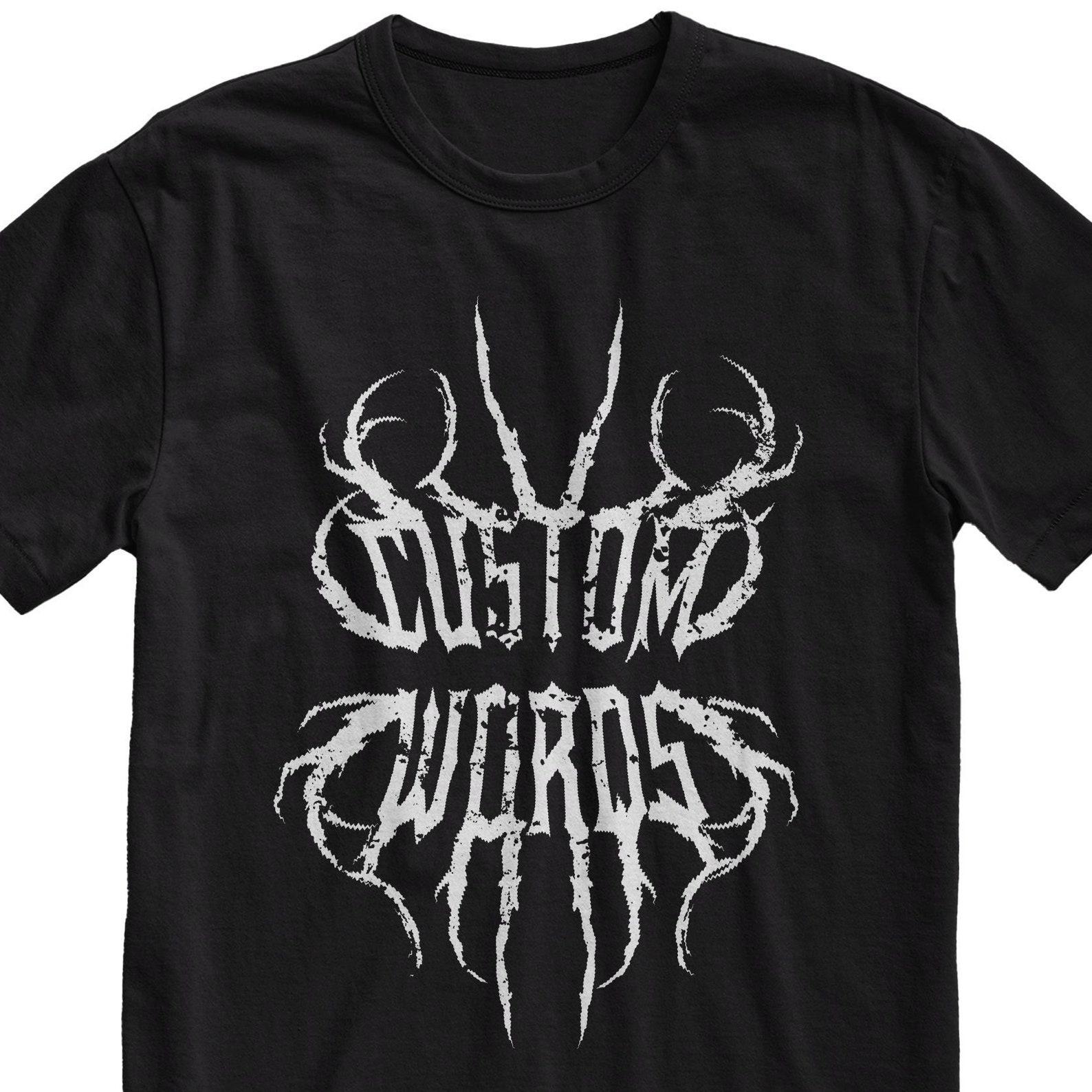 Custom Death Metal T-Shirt, Gothic Metal Font Text, Customize Your Shirt With Text, Personalized Shirt 2XL