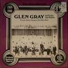 LP Record GLEN GRAY  THE CASA LOMA ORCHESTRA  The Uncollected Glen Gray 1939194 HSR104 Hindsight Recor 1981 US Jazz Used