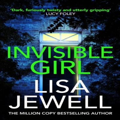 Invisible Girl by Lisa Jewell Paperback Book 9781787461505