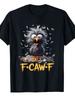 Camiseta Unisex Divertida de Pollo F-Caw-F FCAWF