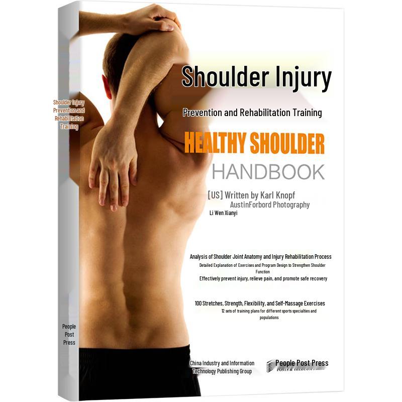 Shoulder Injury Prevention & Rehabilitation Training Guide
