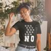 HA HA HA NO, FUNNY GRAPHIC COOL TRENDY DESIGN Short-Sleeve Unisex T-Shirt