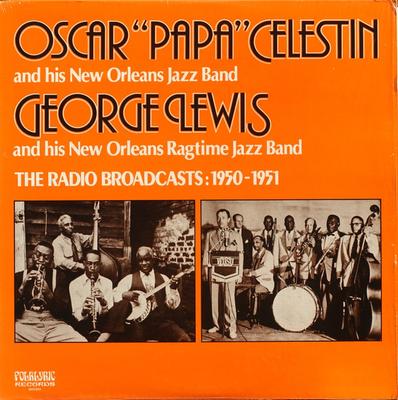 LP Record PAPA CELESTIN - Radio Broadcasts: 1950-1951 9030 Folklyric Recor 1981 US Jazz Used