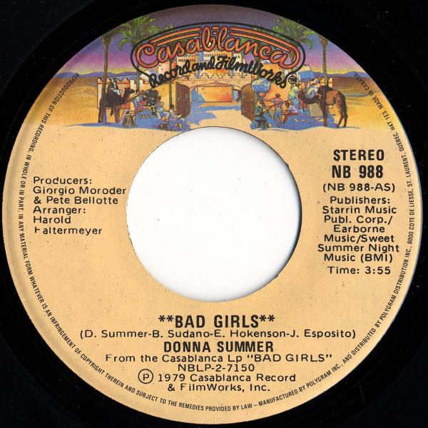 

7inch Record DONNA SUMMER - Bad Girls NB988 Casablanca - Canada Soul/Funk Used