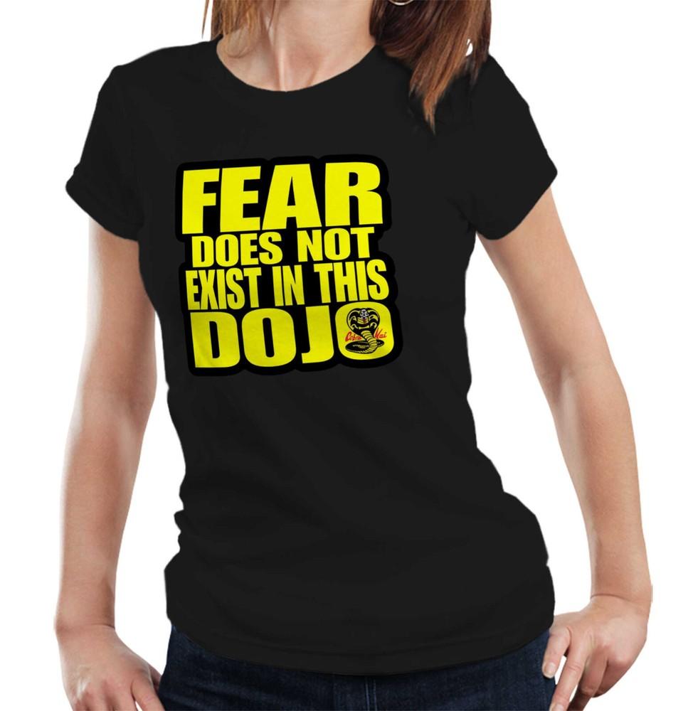 Cobra Kai Tshirt Fear Does Not Exist In This Dojo Semi Fitted Ladies Karate Kid