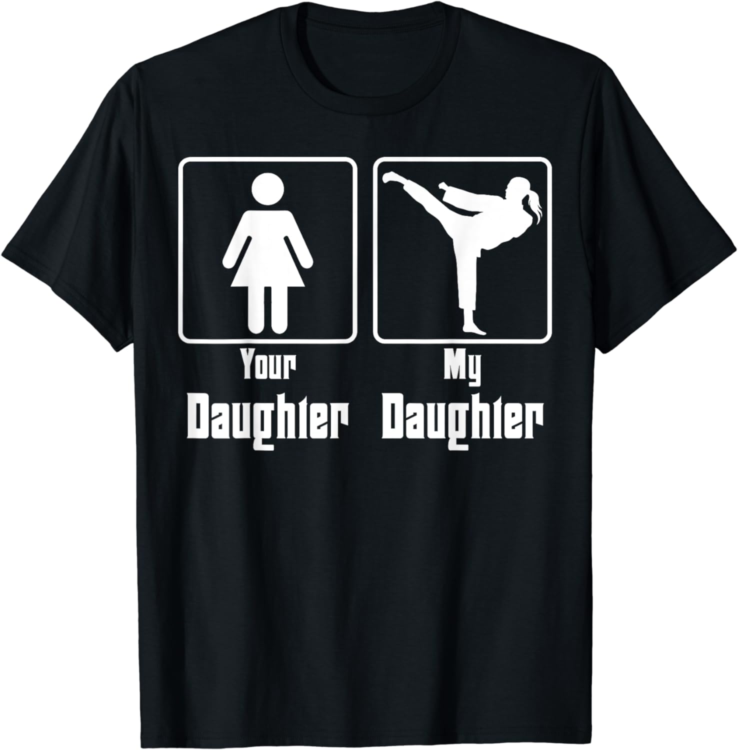 Your Daughter My Daughter Taekwondo Mom Mothers Day TShirt Funny Birthday Gift Shirts Graphic T Shirts Cotton Clothing Tops S