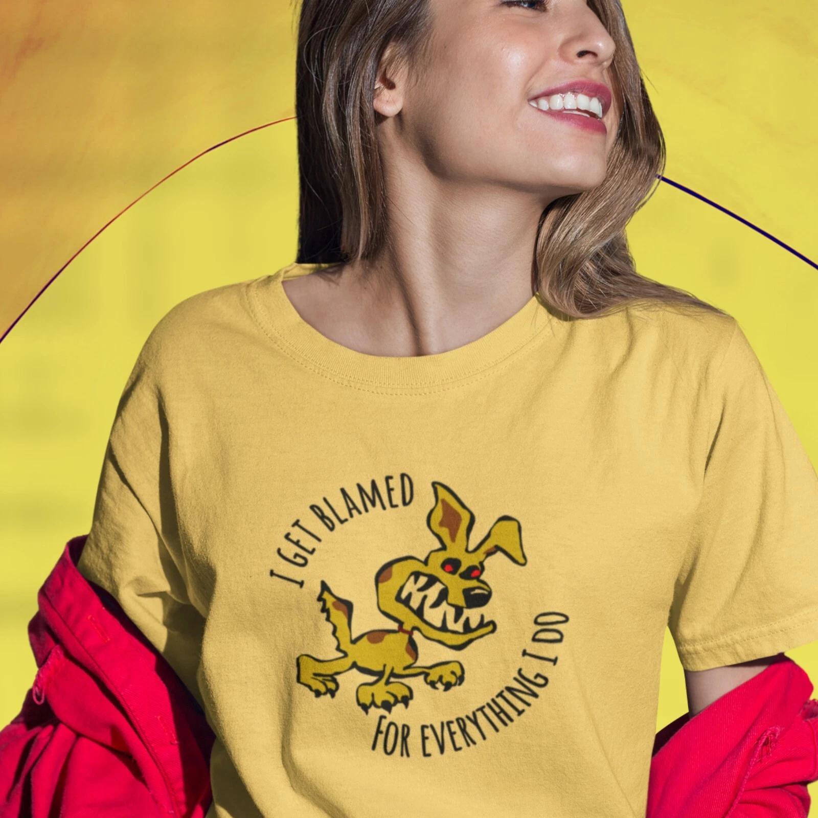 

I Get Blamed For Everything I Do - Crazy Dog Unisex T-Shirt with humorous saying S