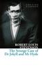 The Strange Case of Dr Jekyll and Mr Hyde by Robert Louis Stevenson Paperback Book 9780007351008