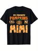 My Favorite Pumpkins Call Me Mimi Pumpkin T-shirt