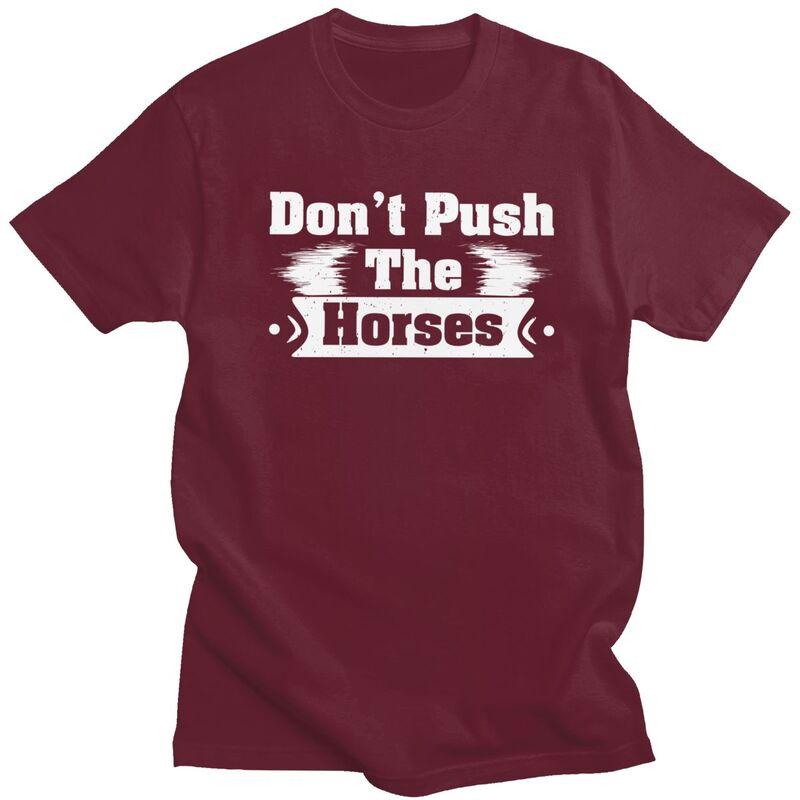 Nicht die Pferde antreiben T-Shirts Sarkastisches Zitat Meme T-Shirt Sommer Streetwear Lässige Grafik-T-Shirts Oberteile Lockere Übergroße Kleidung
