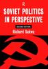 Grāmata Soviet Politics : In Perspective