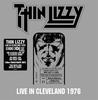 LP Record THIN LIZZY  Live At Cleveland 1976 Color Vinyl 8801651 MERCURY 2026 Europe Rock