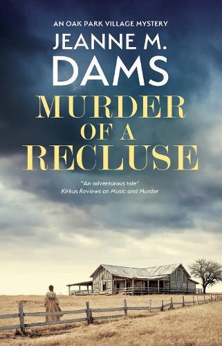 Murder of a Recluse by Jeanne M. Dams Hardback Book 9781448314775