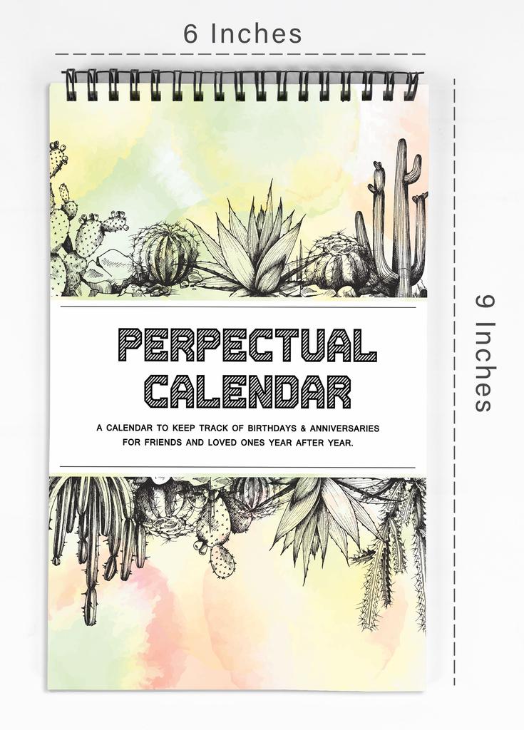 Inkdotpot Desert Print Perpetual Calendar, Important Dates To Remember- 6x9 Monthly and Daily Journal for Special Days