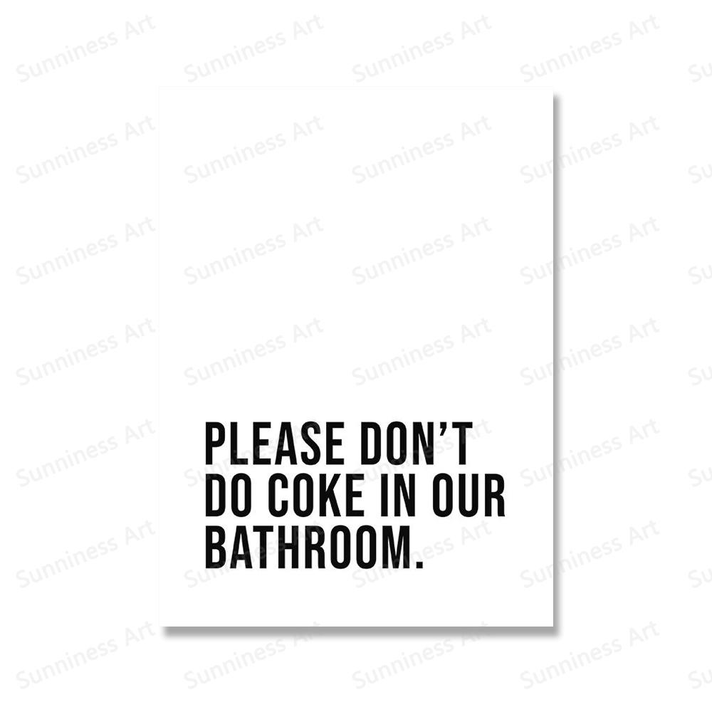 Bitte trinken Sie in unserem Badezimmer keine Cola, Zitate, Kunst, Poster und Drucke, Leinwandmalerei, Toilette, Toilettenwandbilder, Wohndekoration