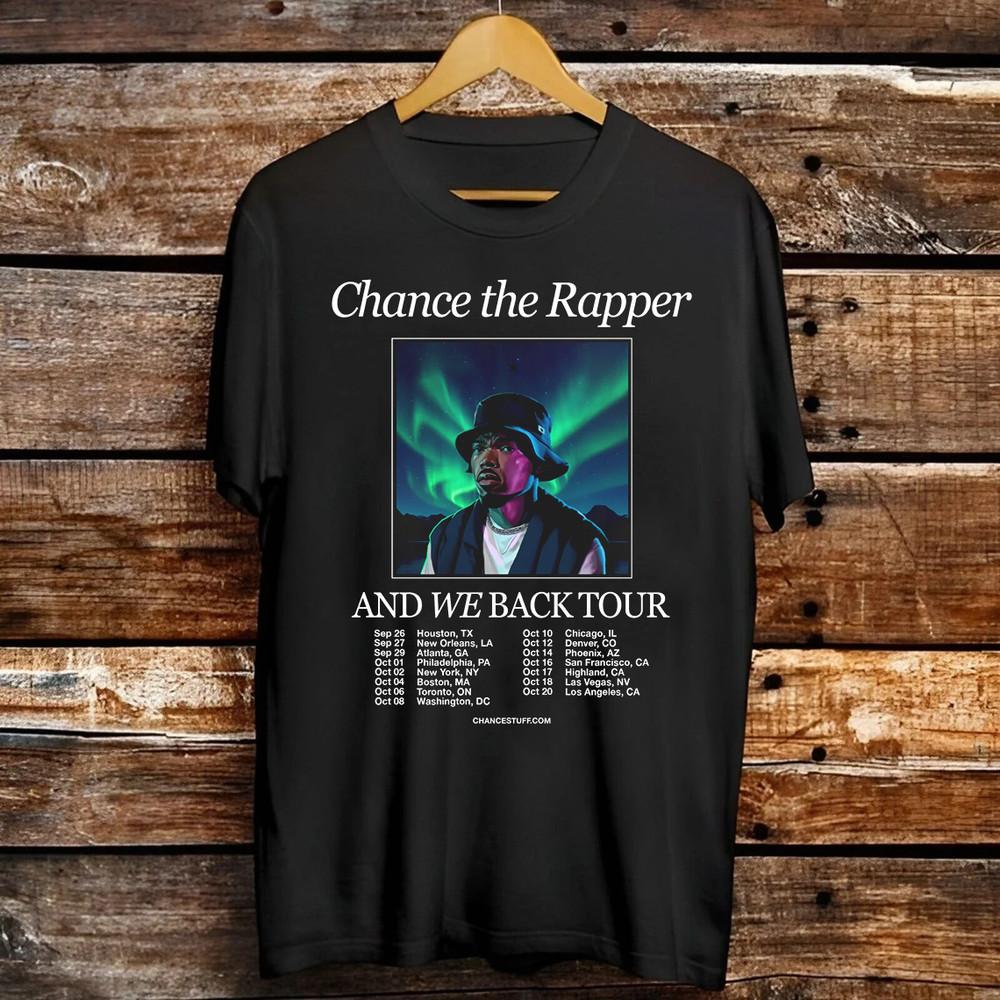 CHANCE THE RAPPER And We Back Tour T Shirt  Unisex T-Shirt L
