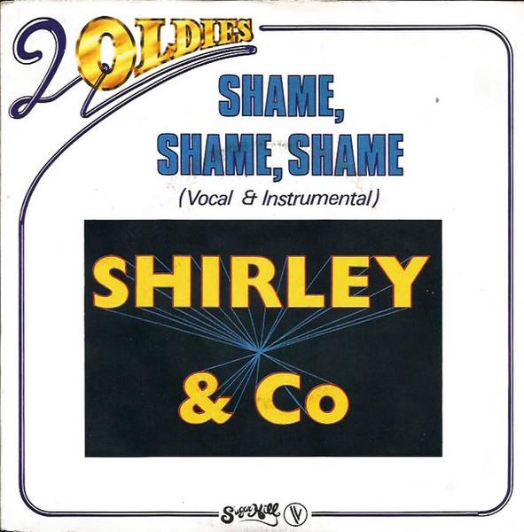 

7inch Record SHIRLEY & COMPANY - Shame, Shame, Shame 101489 Sugar Hill Reco 1981 France Soul/Funk Used