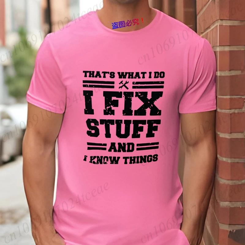 Mekaniker Jag Fixar Saker och Vet Saker T-shirts för Män Rolig Humor Mekaniker T-shirt Gåva till Pappa Make Herrars Oversized Kläder