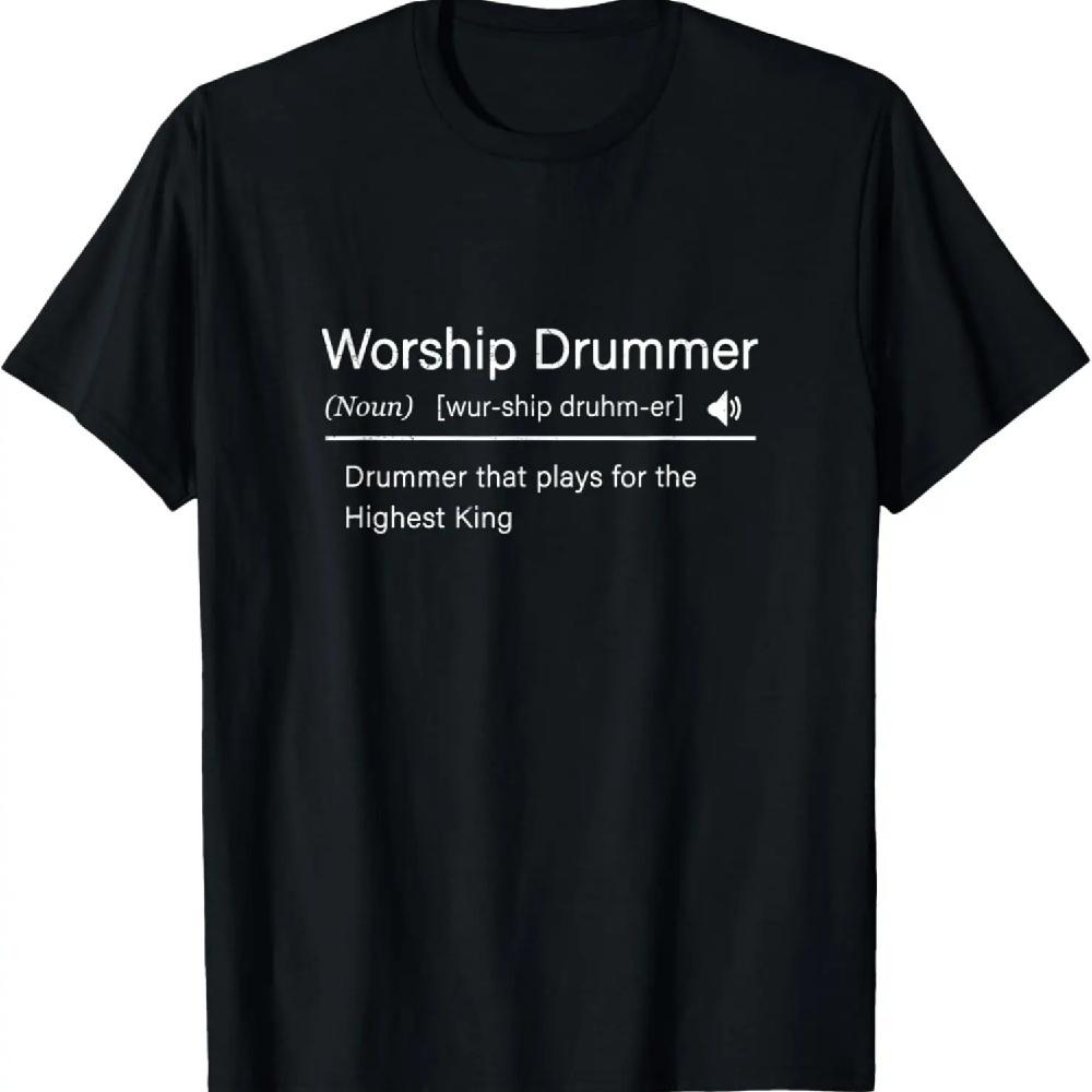 

Awesome Worship Drummer Definition For A Christian Musician T-Shirt XXXL