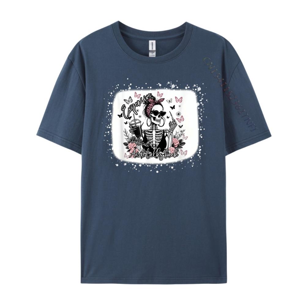 Expensive Difficult And Talks Back Sarcastic Mothers Day Black Shirt Graphic Tees Camiseta Graphic tshirts
