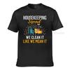 Housekeeping Shirt Humor Cleaning Squad Housekeeper Gift Tshirt Housekeeping T Shirt Professional Cleaner Shirt Housekeeping